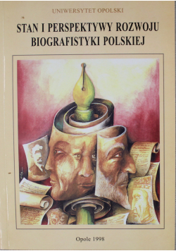 Stan i perspektywy rozwoju biografistyki polskiej