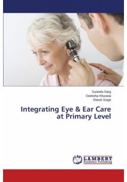 Integrating Eye & Ear Care at Primary Level