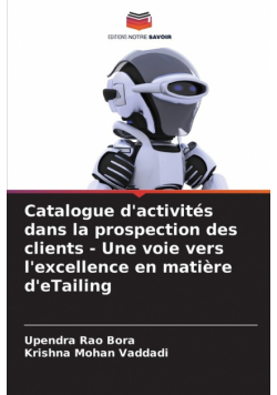 Catalogue d'activités dans la prospection des clients - Une voie vers l'excellence en matière d'eTailing
