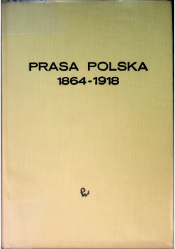 Prasa polska 1864 - 1918