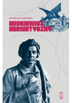 Mickiewicz hermetyczny