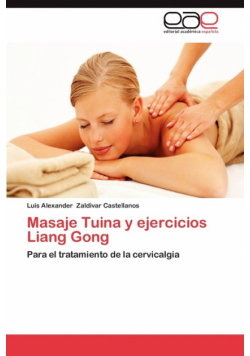 Masaje Tuina y Ejercicios Liang Gong