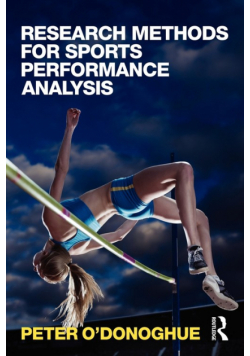 Research Methods for Sports Performance Analysis