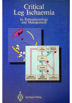 Critical Leg Ischaemia. Its Pathophysiology and Management