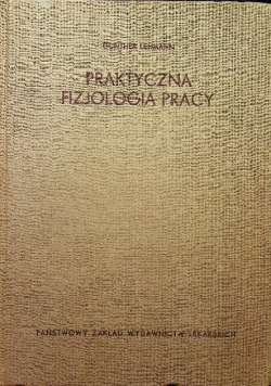 Praktyczna fizjologia pracy
