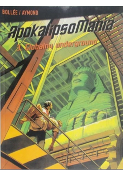 ApokalipsoMania 3 Globalny underground