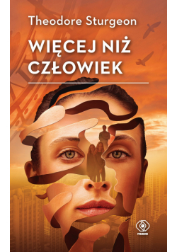 Więcej niż człowiek