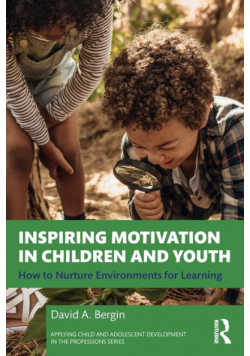 Inspiring Motivation in Children and Youth