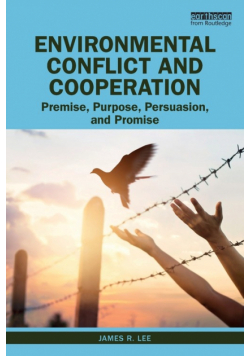 Environmental Conflict and Cooperation