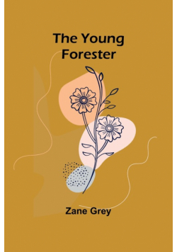The Young Forester