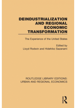 Deindustrialization and Regional Economic Transformation
