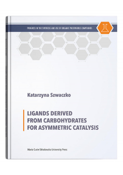 Ligands Derived from Carbohydrates for Asymmetric Catalysis