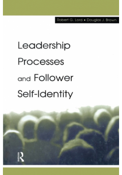Leadership Processes and Follower Self-identity