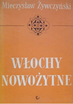 Włochy nowożytne 1796 - 1945