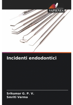 Incidenti endodontici