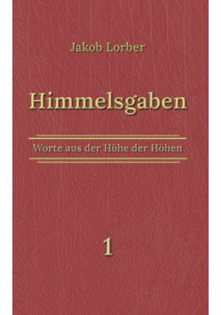 Himmelsgaben Bd. 1