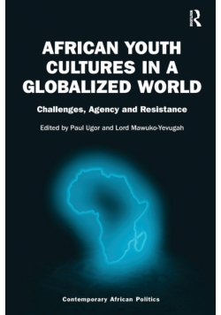 African Youth Cultures in a Globalized World