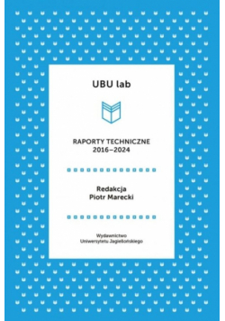 UBU lab Raporty techniczne 2016-2024