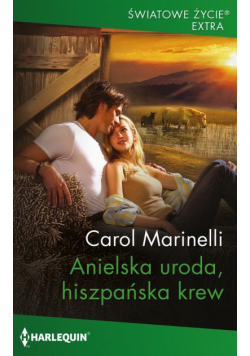 Anielska uroda, hiszpańska krew