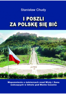 I poszedł za Polskę się bić
