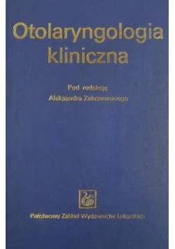 Otolaryngologia kliniczna