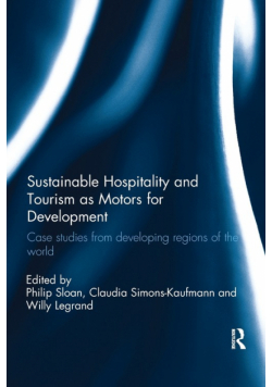 Sustainable Hospitality and Tourism as Motors for Development