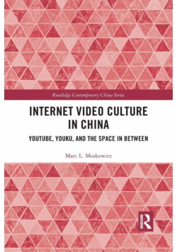 Internet Video Culture in China