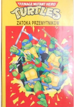 Turtles Zatoka przemytników