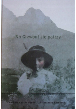 Na Giewont się patrzy