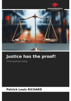 Justice has the proof!