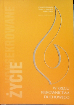 Życie konsekrowane Nr 4 / 07