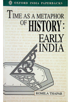 Time as a Metaphor of History Early India