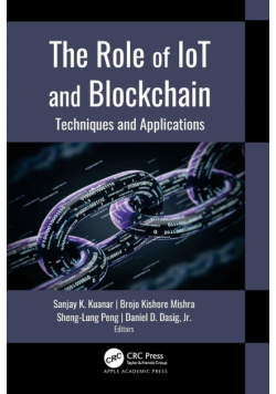 The Role of IoT and Blockchain