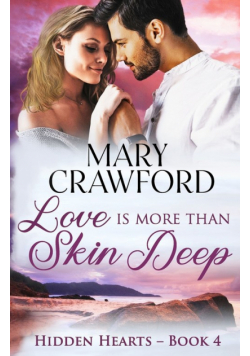 Love is More Than Skin Deep