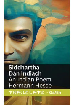 Siddhartha  - Dán Indiach / An Indian Poem