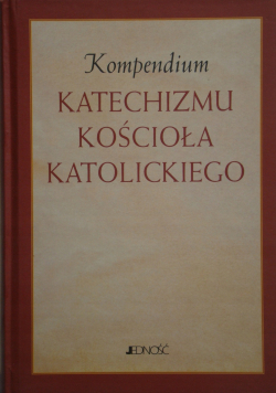 Kompendium Katechizmu Kościoła Katolickiego