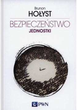 Bezpieczeństwo jednostki Tom 2