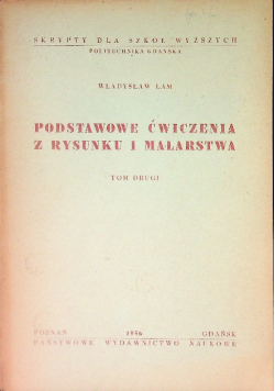 Podstawowe ćwiczenia z rynku i malarstwa Tom II