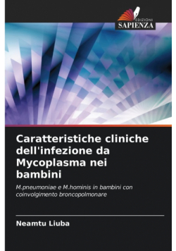 Caratteristiche cliniche dell'infezione da Mycoplasma nei bambini