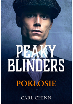 Peaky Blinders. Pokłosie