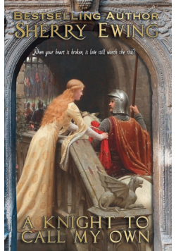 A Knight To Call My Own
