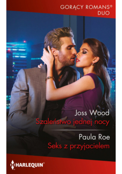 Szaleństwo jednej nocy / Seks z przyjacielem