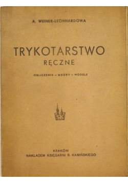 Trykotarstwo ręczne  1949 r.
