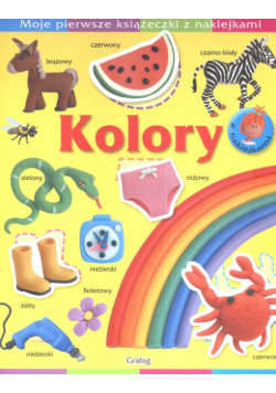 Moje pierwsze książeczki z naklejkami Kolory