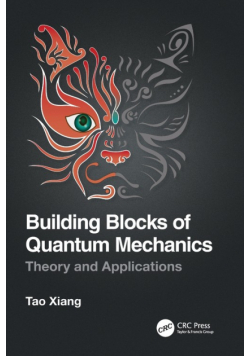 Building Blocks of Quantum Mechanics