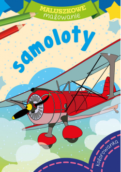 Maluszkowe malowanie Samoloty