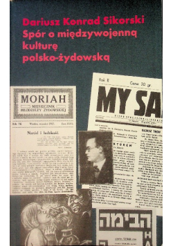 Spór o międzywojenną kulturę polsko żydowską