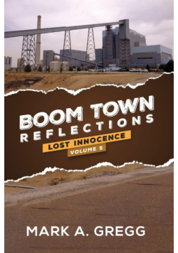 Lost Innocence (Boom Town Reflections Volume 5)