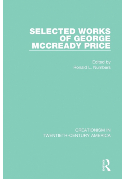 Selected Works of George McCready Price