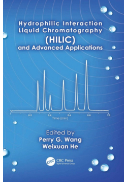 Hydrophilic Interaction Liquid Chromatography (HILIC) and Advanced Applications